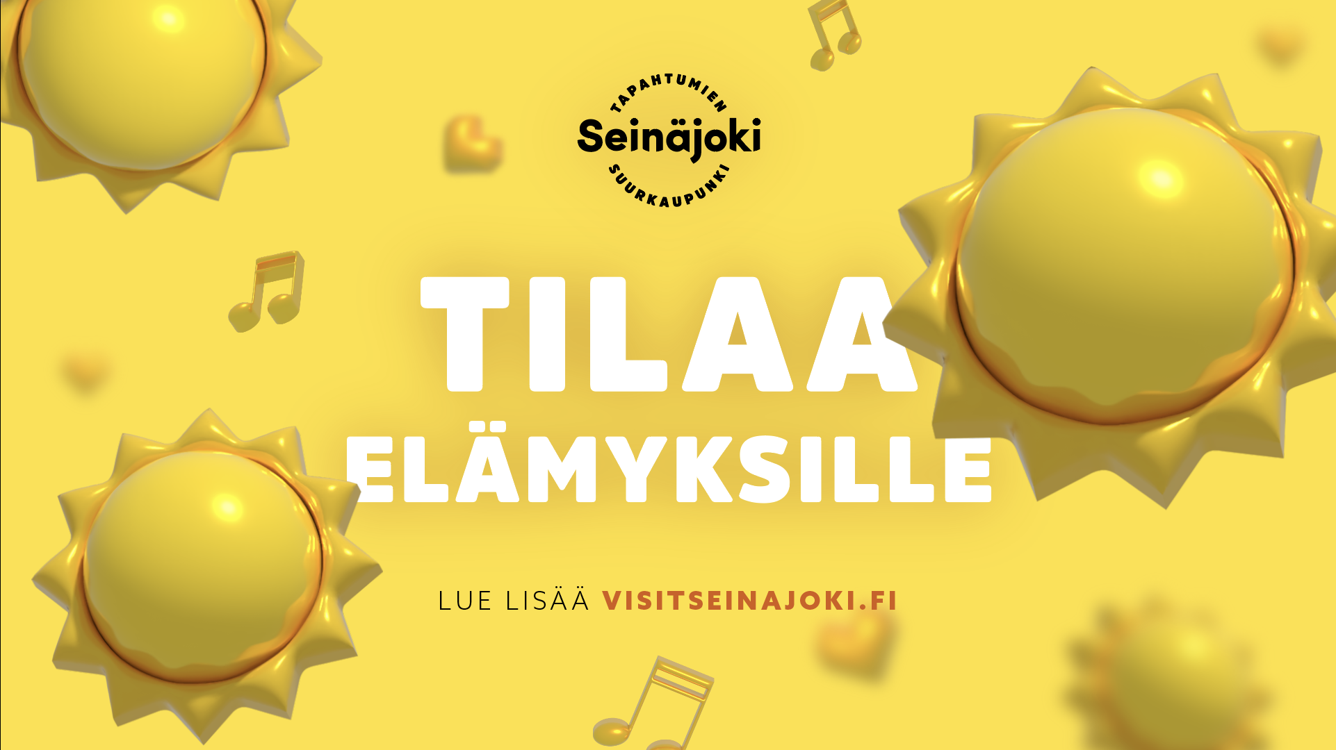 Tilaa elämyksille banneri. Teksti: Tilaa elämyksille. Lue lisää Visitseinäjoki.fi